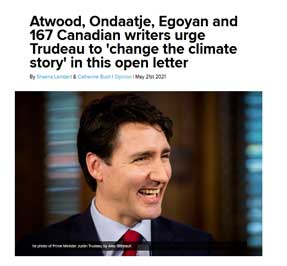 Atwood Ondaatje Egoyan and 167 Canadian writers urge Trudeau to change the climate story